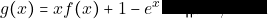 g(x)= xf(x)+1-e^{x}-\hm 2x, \, x\in \rr
