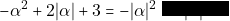 -\alpha^2 + 2|\alpha| + 3 = -|\alpha|^2 + 2|\alpha| + 3