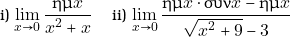 \[ \newcounter{afa} \newcommand{\afa}{% \stepcounter{afa}% %exartate \alph{tbc})\ } %exartate \Alph{tbc})\ } \roman{afa})\ } \begin{tabular}{ l l } \afa $\displaystyle\lim_{x\to 0}\dfrac{\hm x}{x^2+x}$ & \afa $\displaystyle\lim_{x\to 0}\dfrac{\hm x\cdot\syn x-\hm x}{\sqrt{x^2+9}-3}$ \end{tabular} \]